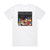 Moloko Things To Make And Do Album Cover T-Shirt White Moloko Things To Make And Do Album Cover T-Shirt White