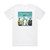 Michael Learns to Rock Played On Pepper 1 Album Cover T-Shirt White