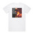 Miles Davis Quintet Steamin With The Miles Davis Quintet Album Cover T-Shirt White Miles Davis Quintet Steamin With The Miles Davis Quintet Album Cover T-Shirt White