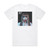 Maon Kurosaki Hotd Album Cover T-Shirt White