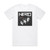 Nero The Thrill Album Cover T-Shirt White