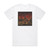 Nuclear Formula For Anarchy Album Cover T-Shirt White
