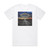 Night Ranger Somewhere In California Bonus Track Version Album Cover T-Shirt White