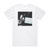 Nils Lofgren Back It Up Nils Lofgren Live An Authorized Bootleg Album Cover T-Shirt White