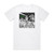 Oxygen Destroyer Sinister Monstrosities Spawned By The Unfathomable Ignorance Album Cover T-Shirt White