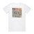 Old and In the Way Old In The Way 1 Album Cover T-Shirt White