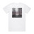 Plant43 Scars Of Intransigence Album Cover T-Shirt White