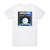 Paquito DRivera Why Not Album Cover T-Shirt White