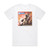 Quartz Stand Up And Fight Album Cover T-Shirt White