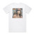 Rita Lee Entradas E Bandeiras Album Cover T-Shirt White