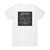 Reverence Foreverence Album Cover T-Shirt White