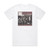 REM Dont Go Back To Rockville 1 Album Cover T-Shirt White