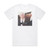 REM Everybody Hurts 3 Album Cover T-Shirt White REM Everybody Hurts 3 Album Cover T-Shirt White