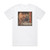 Randy Houser Anything Goes Album Cover T-Shirt White