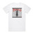 Roger Miret and the Disasters Gotta Get Up Now Album Cover T-Shirt White