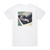 Ricky Martin A Quien Quiera Escuchar 1 Album Cover T-Shirt White
