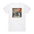 Reincidentes Justo Ay Dolores Album Cover T-Shirt White
