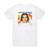 Sophia Kennedy Sophia Kennedy Album Cover T-Shirt White