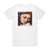 Streetwalkers Vicious But Fair Plus Album Cover T-Shirt White