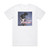 Steve Vai Stillness In Motion Live In La Album Cover T-Shirt White