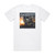 Steve Jablonsky Transformers Revenge Of The Fallen The Score Album Cover T-Shirt White