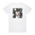 Sarah Bettens Go Album Cover T-Shirt White