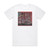 Straylight Run Prepare To Be Wrong Album Cover T-Shirt White