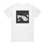 Sharon Van Etten Are We There Album Cover T-Shirt White