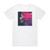 Steven Wilson Hand Cannot Erase Album Cover T-Shirt White