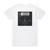 Silent Line One Body Blade Album Cover T-Shirt White
