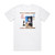Stevie Ray Vaughan and Double Trouble The Sky Is Crying Album Cover T-Shirt White