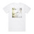 Sifting Not From Here Album Cover T-Shirt White
