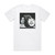 Shaka Ponk The Geeks And The Jerkin Socks Album Cover T-Shirt White Shaka Ponk The Geeks And The Jerkin Socks Album Cover T-Shirt White