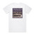 The Tragically Hip Day For Night Album Cover T-Shirt White The Tragically Hip Day For Night Album Cover T-Shirt White