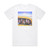 The Pretty Things Freeway Madness Album Cover T-Shirt White