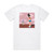 Toe The Future Is Now Ep 1 Album Cover T-Shirt White
