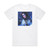 Tarja I Walk Alone Extended Album Cover T-Shirt White