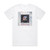 The Cult Dreamtime 1 Album Cover T-Shirt White