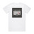 Tyler Bryant and The Shakedown Pressure Album Cover T-Shirt White