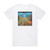 T2 Itll All Work Out In Boomland Album Cover T-Shirt White