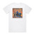 The B-52s Good Stuff Album Cover T-Shirt White The B-52s Good Stuff Album Cover T-Shirt White