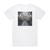 The Protest Great Lengths Album Cover T-Shirt White