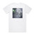 The Protest Game Changer Album Cover T-Shirt White