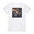 Teaze One Night Stands Album Cover T-Shirt White Teaze One Night Stands Album Cover T-Shirt White