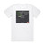 The Anix Talking In My Sleep Album Cover T-Shirt White