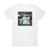 The Dubliners The Dubliners Dublin Album Cover T-Shirt White
