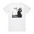 Tequilajazzz   Album Cover T-Shirt White