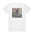 The Ghost Next Door A Feast For The Sixth Sense Album Cover T-Shirt White