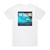The Calling Wherever You Will Go Album Cover T-Shirt White The Calling Wherever You Will Go Album Cover T-Shirt White
