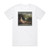 The Moon and The Nightspirit Of Dreams Forgotten And Fables Untold 2 Album Cover T-Shirt White